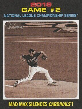 Mad Max Silences Cardinals - 2019 NLCS Game #2 Baseball Card